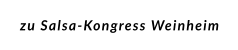 zu Salsa-Kongress Weinheim